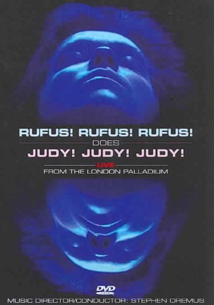Rufus Wainwright: Rufus! Rufus! Rufus! Does Judy! Judy! Judy! Live at the London Palladium cover