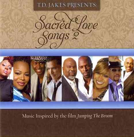 TD Jakes Presents Sacred Love Songs 2 cover