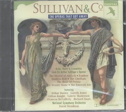 Sullivan & Company: The Operas That Got Away cover