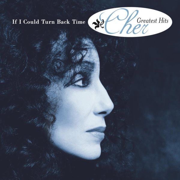 If I Could Turn Back Time: Cher's Greatest Hits cover