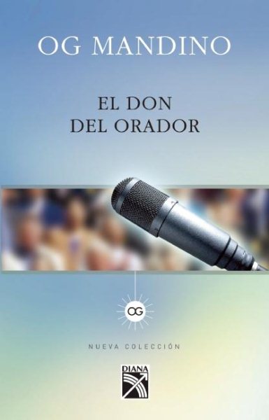 El don del orador (Spanish Edition)