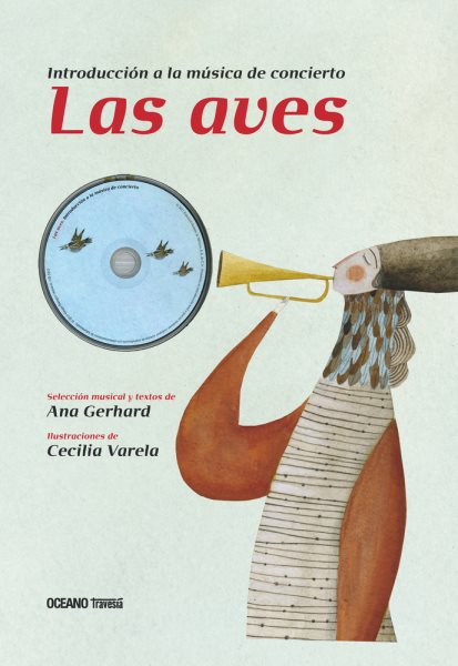 Las Aves: Introducción a la música de concierto (Segunda edición, incluye CD musical) (Spanish Edition)
