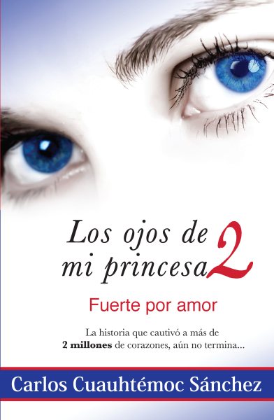 Los Ojos De Mi Princesa 2 (Spanish Edition) cover