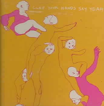 Clap Your Hands Say Yeah