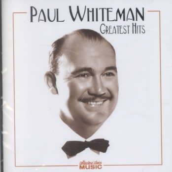 Paul Whiteman - Greatest Hits cover