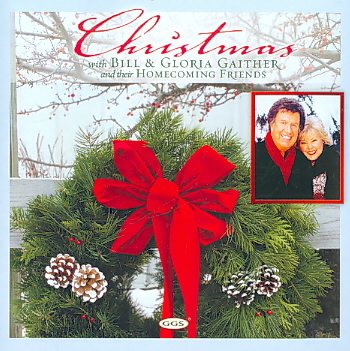 Christmas With Bill & Gloria Gaither