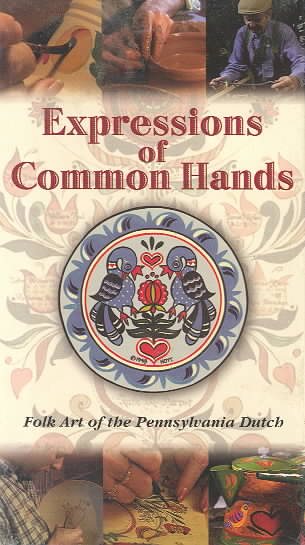 Expressions of Common Hands [VHS] cover
