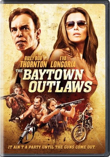 The Baytown Outlaws [DVD] cover
