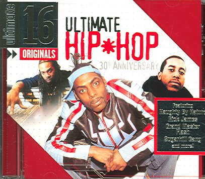 Ultimate 16: Ultimate Hip Hop 30th Anniversary