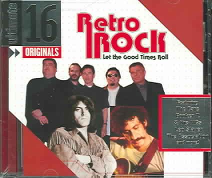 Ultimate 16: Retro Rock Let the Good Times Roll cover