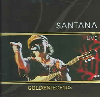 Golden Legends: Santana Live cover