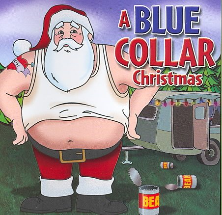 Blue Collar Christmas