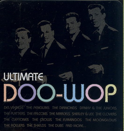 Ultimate Doo Wop: Collector's Edition