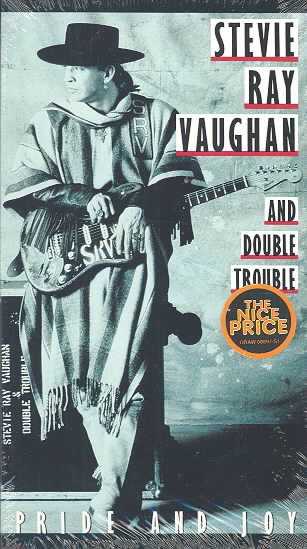 Stevie Ray Vaughan and Double Trouble: Pride & Joy [VHS]
