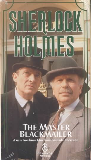 Sherlock Holmes - The Master Blackmailer [VHS] cover