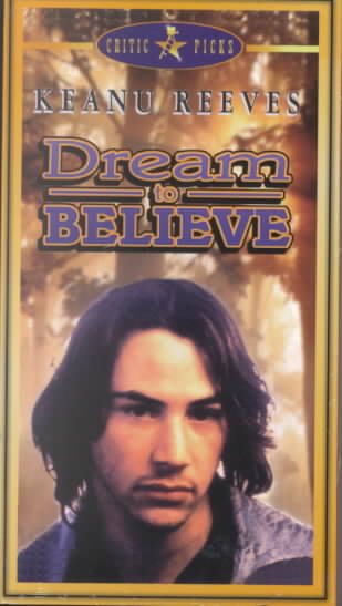 Dream to Believe [VHS] cover