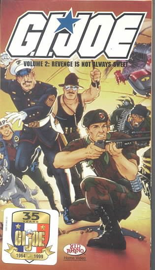 G.I. Joe - Volume 2: Revenge is Not Always Sweet [VHS] cover