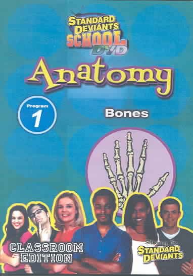 Standard Deviants School - Anatomy, Program 1 - Bones (Classroom Edition)
