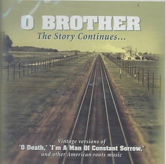 O Brother The Story Continues cover