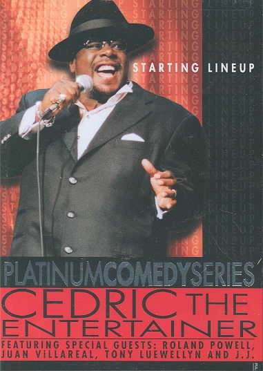 Platinum Comedy Series - Cedric the Entertainer - Starting Lineup