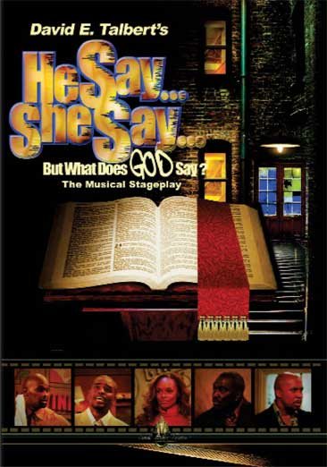 David E. Talbert's He Say She Say . . . But What Does God Say? cover