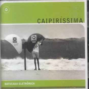 Caipirissima: Batucada Eletronica cover