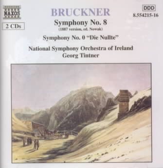 Bruckner: Symphony No. 8 (1887 version, ed. Nowak) / Symphony No. 0 "Die Nullte" cover