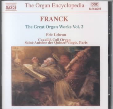Franck: The Great Organ Works Vol. 2 cover