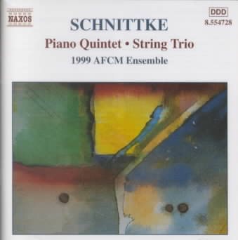 Schnittke: Fuga / Klingende Buchstaben / Piano Quintet / Stille Musik / String Trio