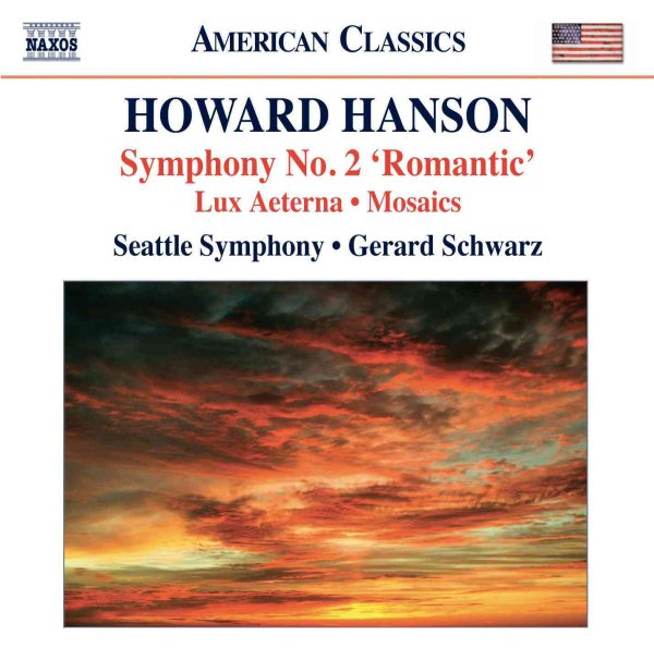 Hanson: Symphony No. 2 'Romantic' - Lux Aeterna / Mosaics cover