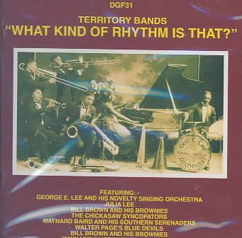 Territory Bands: What Kind of Rhythm Is That cover