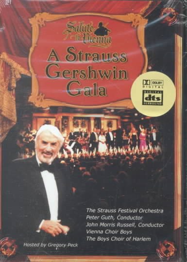 Salute to Vienna - A Strauss Gershwin Gala