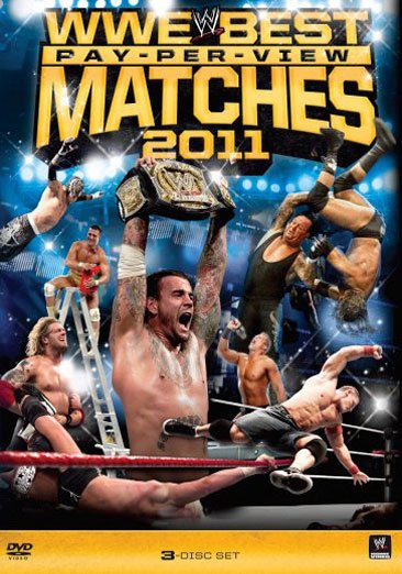 WWE: Best Pay-Per-View Matches of 2011