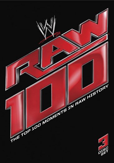 WWE: Raw 100 - The Top 100 Moments in Raw History cover