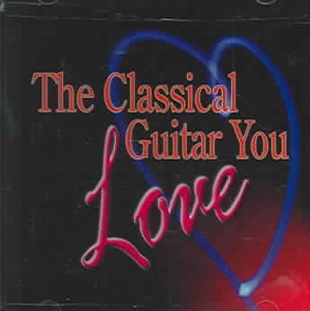 Classical Guitar You Love
