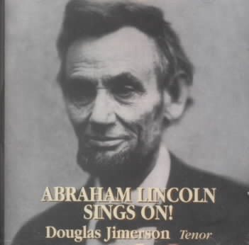 Abraham Lincoln Sings on cover
