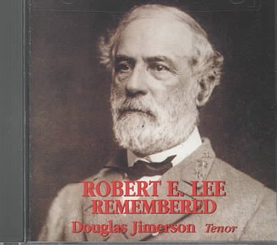 Robert E. Lee Remembered cover