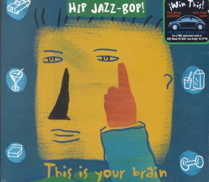 HIP JAZZ BOP - This Is Your Brain: Jazz Essentials By Jazz Greats cover