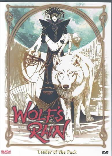 Wolf's Rain - Leader of the Pack (Vol. 1) cover