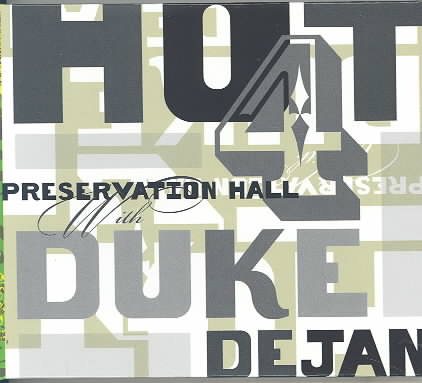 Preservation Hall Hot 4 With Duke Dejan cover