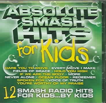Absolute Smash Hits for Kids cover