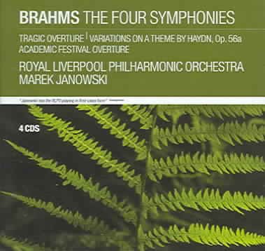 Brahms: The Four Symphonies- Tragic Overture / Academic Festival Overture / Variations on a Theme by Haydn cover