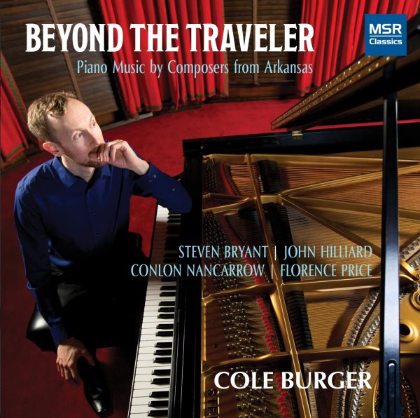 Beyond the Traveler - Piano Music by Composers from Arkansas | Florence Price: Sonata in E minor; Bryant, Hilliard and Nancarrow cover