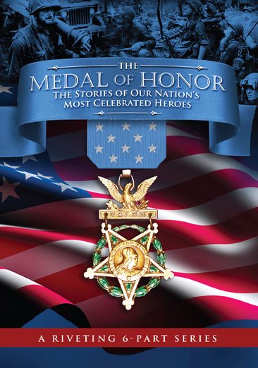 The Medal of Honor: The Stories of Our Nation's Most Celebrated Heroes cover