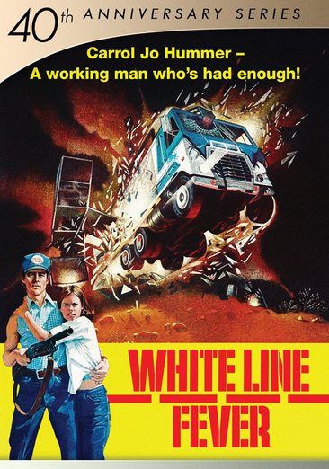 White Line Fever - 40th Anniversary Series cover