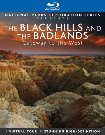 National Parks Exploration Series: The Black Hills and the Badlands - Gateway to the West [Blu-ray] cover