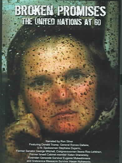 Broken Promises: The United Nations at 60 cover