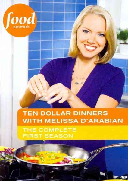 Ten Dollar Dinners With Melissa D'Arabian