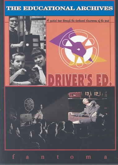 The Educational Archives, Vol. 3: Driver's Ed. cover