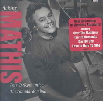Isn't it Romantic: The Standards Album cover